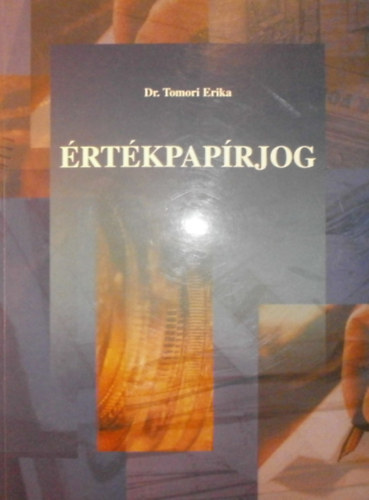 Tomori Erika dr. - �rt�kpap�rjog