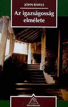John Rawls - Az igazságosság elmélete