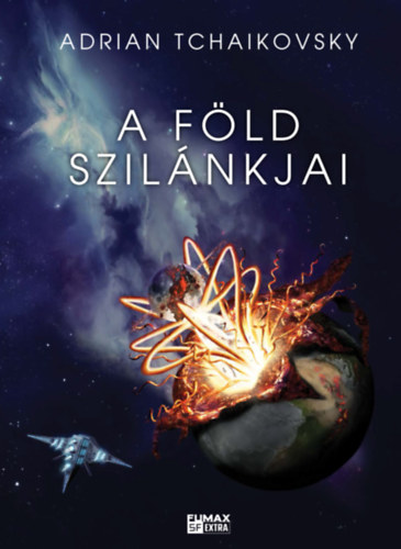 Adrian Tchaikovsky - A Fld szilnkjai