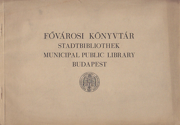 F�v�rosi k�nyvt�r Budapest (magyar-n�met-angol)