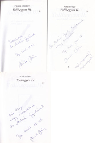 Pilh�l Gy�rgy - 4 db Pilh�l Gy�rgy: Tollhegyen I-IV