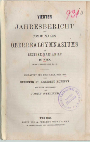 Dr. Benedikt Kopezky - Vierter Jahresbericht des communalen Oberrealgymnasiums im Berizke Mariahilf