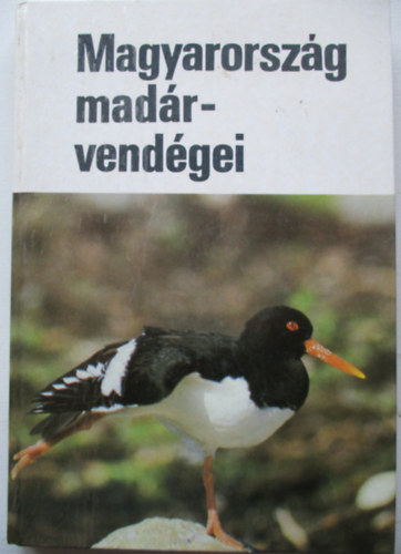 Haraszthy Lszl  (szerk.) - Magyarorszg madrvendgei