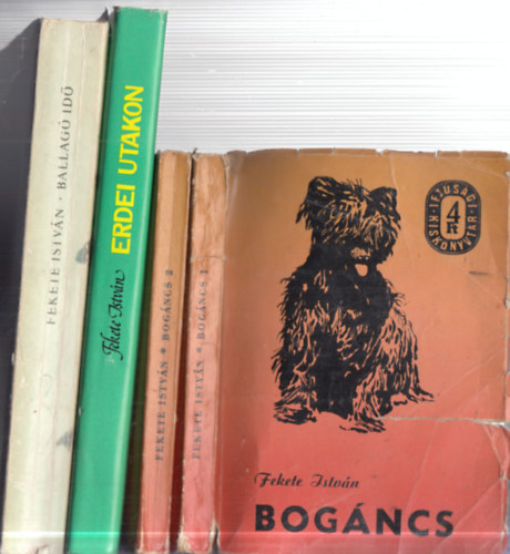 Fekete István - 3 mű 4 kötetben: Bogáncs + Erdei utakon + Ballagó idő