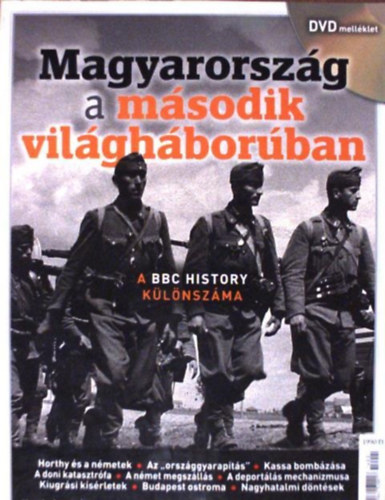 Papp G�bor  (f�szerkeszt�) - BBC History - Magyarorsz�g a m�sodik vil�gh�bor�ban