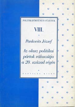 Pankovits J�zsef - Az olasz politikai p�rtok v�lasz�tja a 20. sz�zad v�g�n