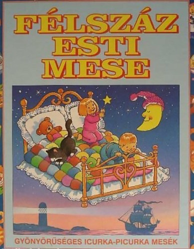 Ann McKie - Félszáz esti mese