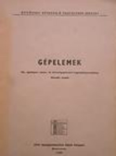 Drimba S�ndor - G�pelemek (Az �p�t�ipar neh�z- �s k�nny�g�pkezel� alaptanfolyamokhoz)