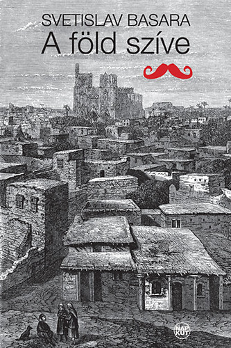 Svetislav Basara - A f�ld sz�ve