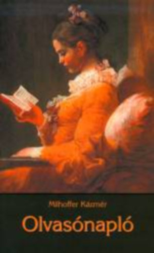 Milhoffer Kázmér - Olvasónapló