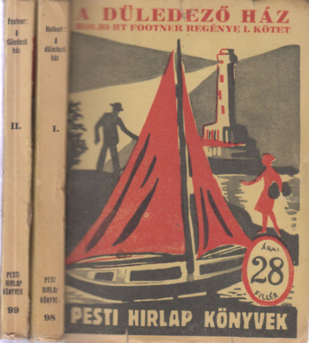 Holbert Footner - A d�ledez� h�z I-II. (Pesti H�rlap k�nyvek)