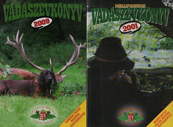 Pechtol Jnos  (Fszerk.) - Milleniumi vadszvknyv 2001 + Vadszvknyv 2009