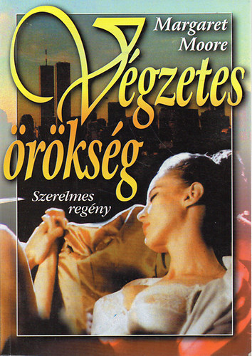 Margaret Moore - Vgzetes rksg