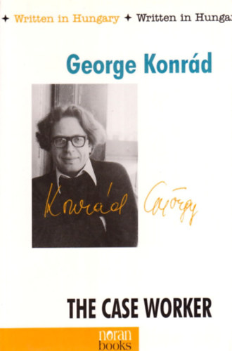 George Konrd - The Case Worker