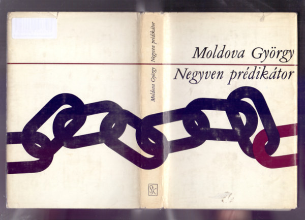 Moldova Gyrgy - Negyven prdiktor (Kocsi Cserg Blint feljegyzsei)