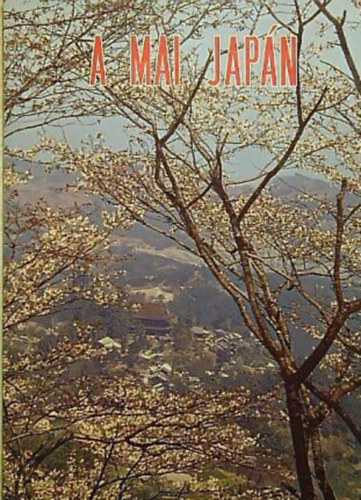 Japán Külügyminisztérium - A mai Japán