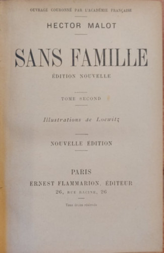 Hector Malot - SANS FAMILLE (Csald nlkl regny francia nyelven)