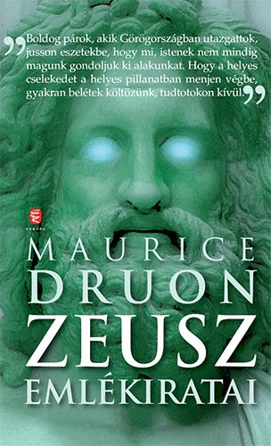 Maurice Druon - Zeusz emlkiratai