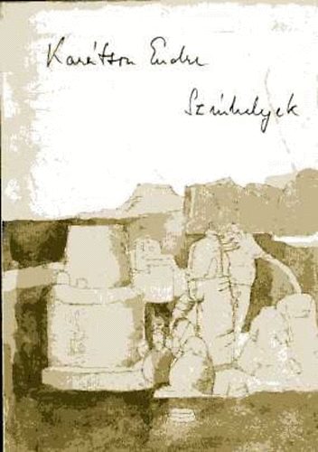 Kar�tson Endre - Sz�nhelyek