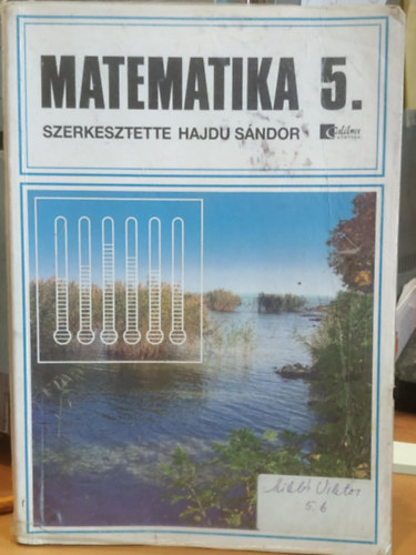 Matematika 5. tanknyv, bvtett vltozat - (J TIPOGRFIVAL!)
