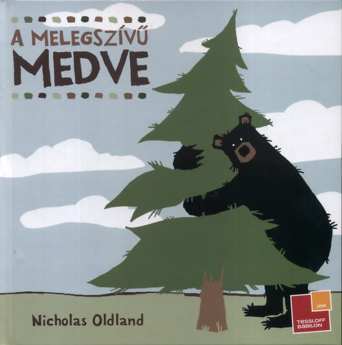 Nicholas Oldland - A melegszv medve