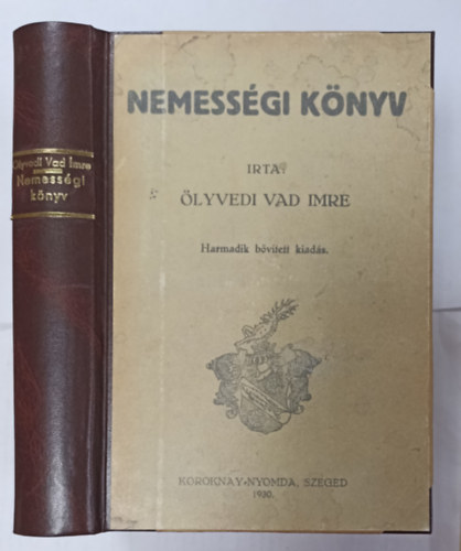 Ölyvedi Vad Imre - Nemességi könyv