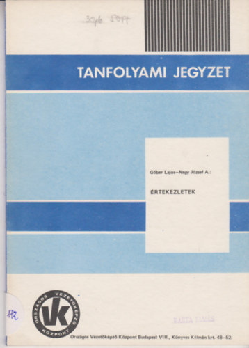 Nagy J�zsef A. G�ber Lajos - �rtekezletek