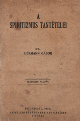 Hermann Gbor - A spiritizmus tanttelei 2. kiads