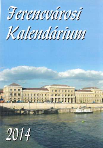 Ferencvárosi kalendárium 2014