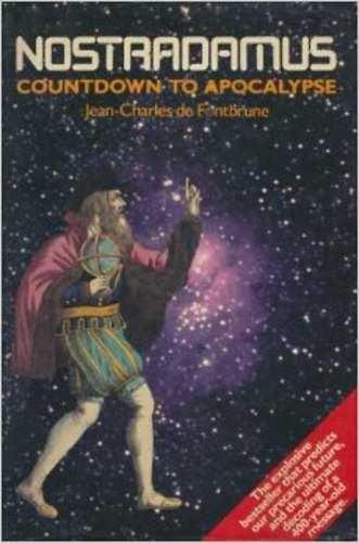 Jean-Charles de Fontbrune - Nostradamus: Countdown to Apocalypse