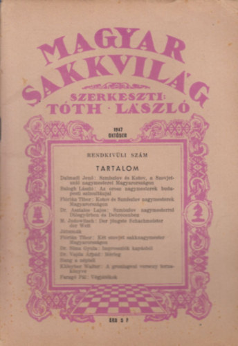 Tth Lszl  (szerk.) - Magyar Sakkvilg 1947 Oktber