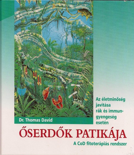 Thomas David - serdk patikja - A CoD fitoterpis rendszer