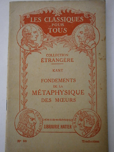 Kant - Fondements de la M�taphysique de mceurs