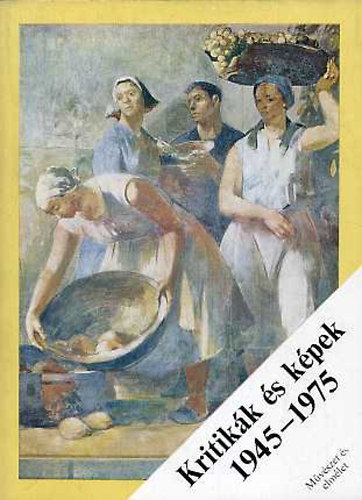 Corvina Kiad - Kritikk s kpek 1945-1975