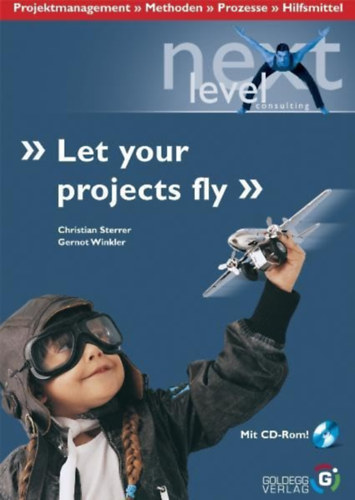 Gernot Winkler Christian Sterrer - Let your projects fly