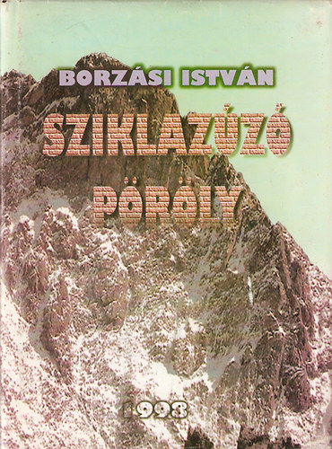 Borzási István - Sziklazúzó pöröly