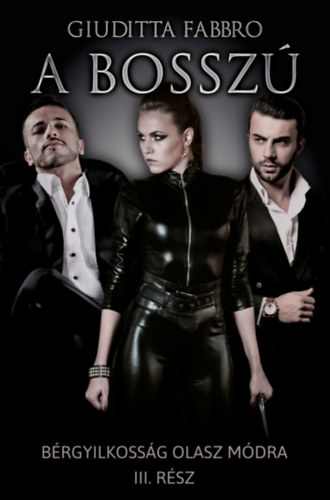 Giuditta Fabbro - A bosszú