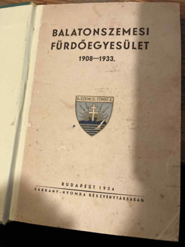 schoedl ervin - Balatonszemesi f�rd�egyes�let 1908-1933.
