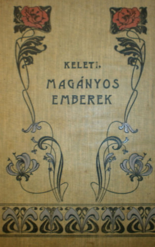 Keleti Mrton - Magnyos emberek