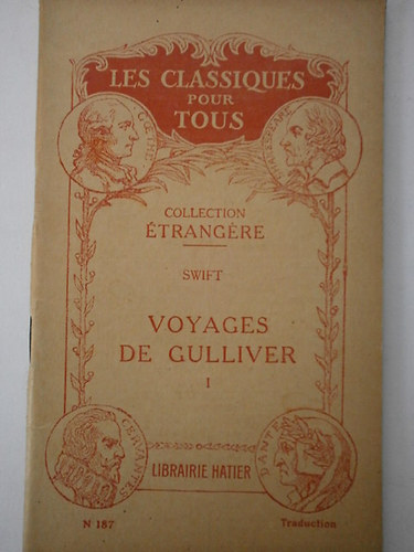 Swift - Voyages de Gulliver I-II. - Gulliver utazásai francia nyelven