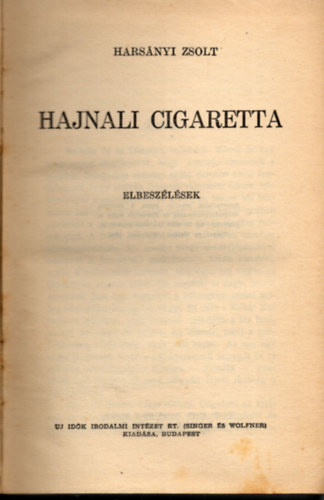 Hars�nyi Zsolt - Hajnali cigaretta