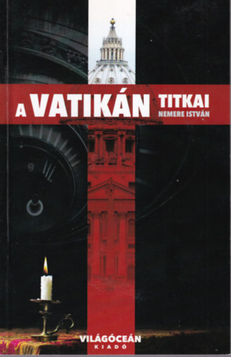 Nemere Istvn - A Vatikn titkai