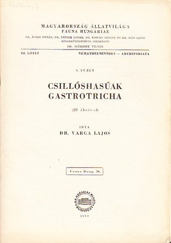 dr. Varga Lajos - Csillshasak (Gastrotricha)- 22 brval (Magyarorszg llatvilga- Fauna Hungariae 50. (III. ktet, 9. fzet))