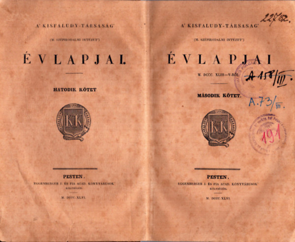 Tbb szerz - A Kisfaludy-Trsasg (M. Szpirodalmi Intzet) vlapjai 1843-45-rl II. ktet (1846)