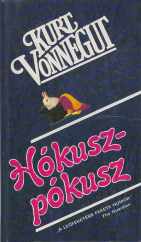 Kurt Vonnegut - Hkusz - pkusz