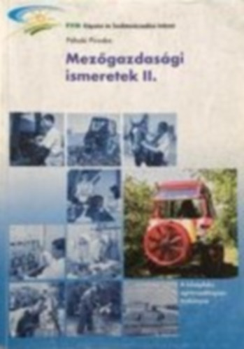 Phoki Piroska - Mezgazdasgi ismeretek II
