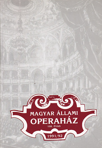 Magyar llami Operahz 108. vad 1991/1992