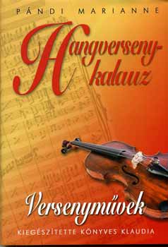 P�ndi Marianne - Hangversenykalauz - Versenym�vek