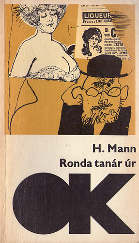 Heinrich Mann - Ronda tanár úr