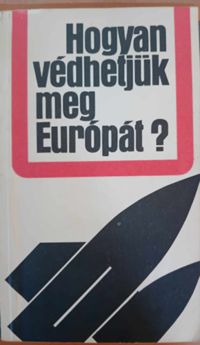 ism - Hogyan vdhetjk meg Eurpt